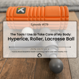 The tools I use to take care of my body