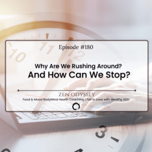 Why are we rushing around and how can we stop?